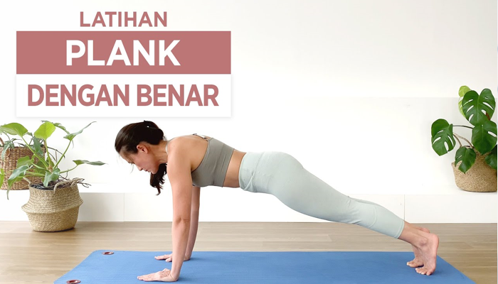 Apa Manfaat Latihan Plank Untuk Kesehatan?